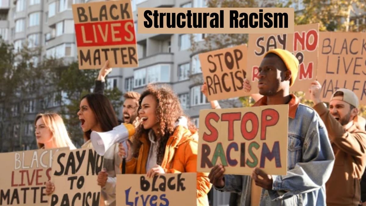 Structural Racism Explained With Everyday Examples